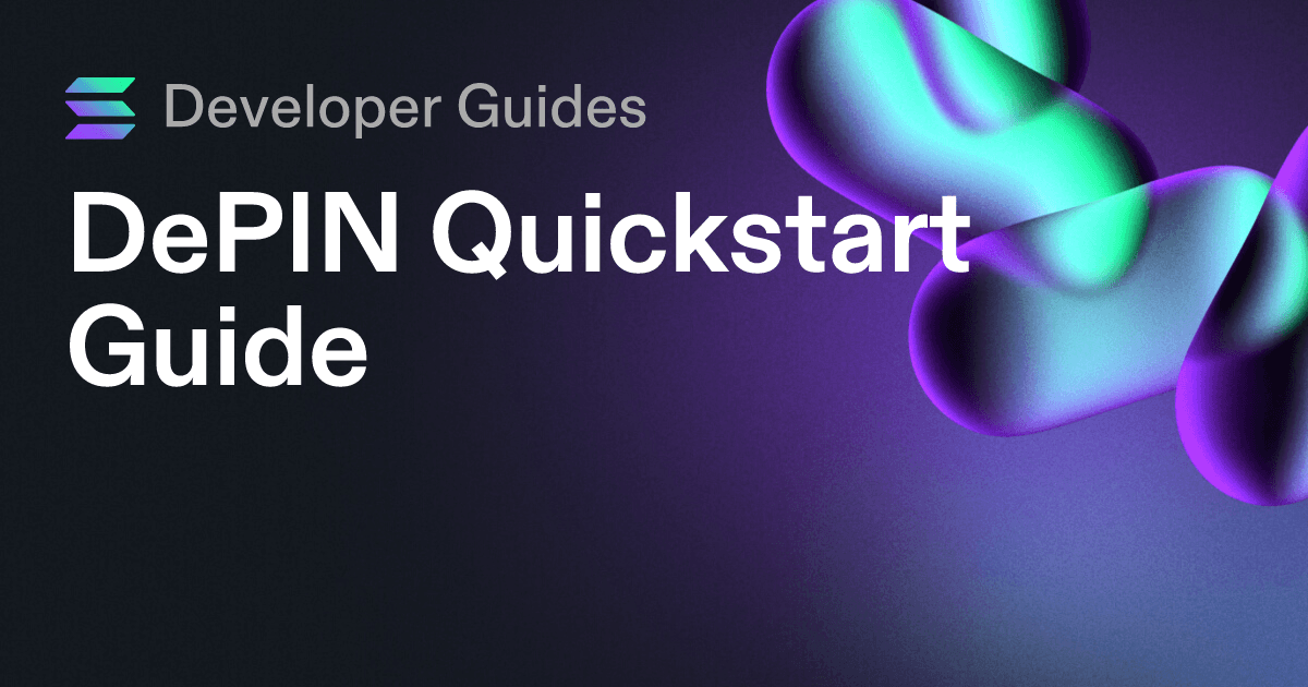 DePIN Quickstart Guide